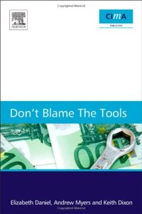 cover of the book Don't blame the tools: The adoption and implementation of managerial innovations