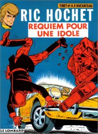 cover of the book Ric Hochet, tome 16 : Requiem pour une idole