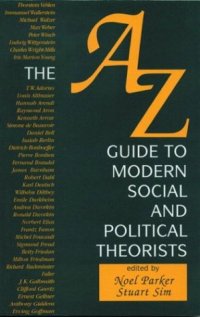 cover of the book The A-Z Guide to Modern Social and Political Theorists