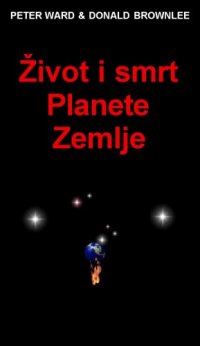 cover of the book Život i smrt planete Zemlje