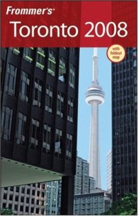 cover of the book Frommer's Toronto 2008 (Frommer's Complete)