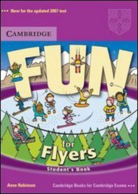 cover of the book Fun for Flyers Student's Book