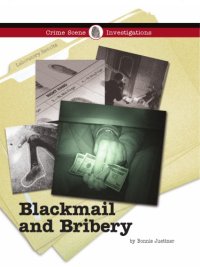 cover of the book Blackmail and Bribery (Crime Scene Investigations)