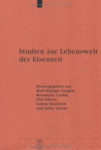 cover of the book Studien zur Lebenswelt der Eisenzeit (Ergänzungsbände zum Reallexikon der germanischen Altertumskunde Band 53)