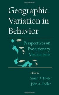 cover of the book Geographic Variation in Behavior: Perspectives on Evolutionary Mechanisms