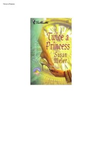 cover of the book Twice A Princess (Silhouette Romance)