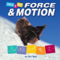 cover of the book Force & Motion (Check It Out)