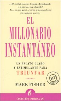 cover of the book El millonario instantáneo