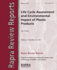 cover of the book Life Cycle Assessment and Environmental Impact of Polymeric Products (Rapra Review Reports) (v. 13, No. 12)