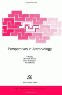 cover of the book Perspectives in Astrobiology (NATO Science Series: Life and Behavioural Sciences, Vol. 366)