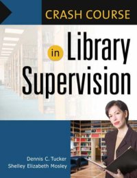 cover of the book Crash Course in Library Supervision: Meeting the Key Players (Crash Course)