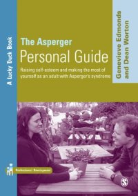 cover of the book The Asperger Personal Guide: Raising Self-Esteem and Making the Most of Yourself as a Adult with Asperger's Syndrome (Lucky Duck Books)