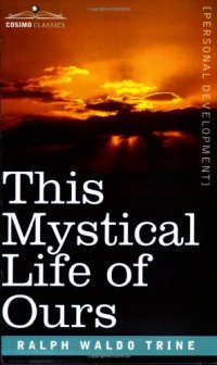 cover of the book This Mystical Life of Ours