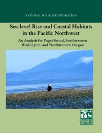 cover of the book Sea-level Rise and Coastal Habitats in the Pacific Northwest  Animals   Pets 