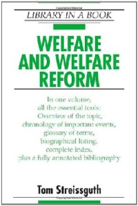 cover of the book Welfare and Welfare Reform (Library in a Book)