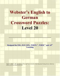 cover of the book Webster's English to German Crossword Puzzles: Level 20