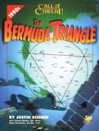 cover of the book The Bermuda Triangle (Call Of Cthulhu)