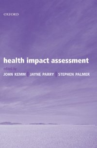 cover of the book Health Impact Assessment: Concepts, Theory, Techniques and Applications (Oxford Medical Publications)