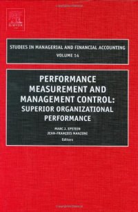 cover of the book Performance Measurement and Management Control, Volume 14: Superior Organizational Performance (Studies in Managerial and Financial Accounting) (Studies in Managerial and Financial Accounting)