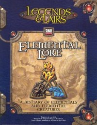 cover of the book Legends and Lairs: Elemental Lore (d20 System)