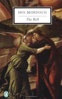 cover of the book The Bell (Penguin Twentieth-Century Classics)