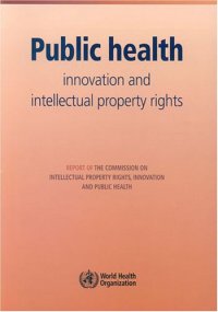 cover of the book Public Health: Innovation and Intellectual Property Rights