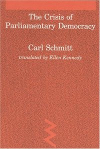 cover of the book Crisis of Parliamentary Democracy (Studies in Contemporary German Social Thought)