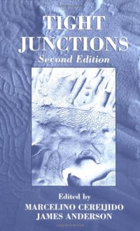 cover of the book Tight Junctions, Second Edition