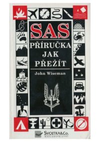 cover of the book SAS : příručka jak přežít   The SAS Survival Handbook (1996)