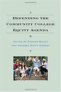 cover of the book Defending the Community College Equity Agenda