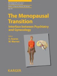 cover of the book The Menopausal Transition: Interface Between Gynecology and Psychiatry (Key Issues in Mental Health)