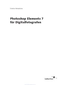 cover of the book Photoshop Elements 7 für Digitalfotografen: Alle Beispiele zu 114 Workshops