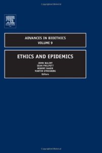 cover of the book Ethics and Epidemics, Volume 9 (Advances in Bioethics)