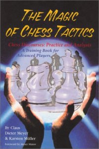 cover of the book The Magic of Chess Tactics