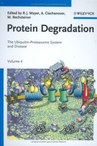 cover of the book Protein Degradation, Volume 4: The Ubiquitin-Proteasome System and Disease