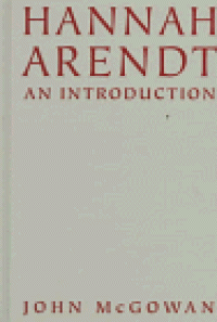 cover of the book Hannah Arendt: An Introduction