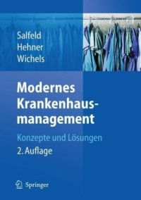 cover of the book Modernes Krankenhausmanagement: Konzepte und Lösungen