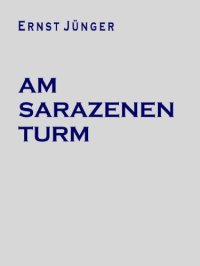 cover of the book Am Sarazenenturm