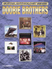 cover of the book Doobie Brothers Guitar Anthology (Guitar Anthology Series)