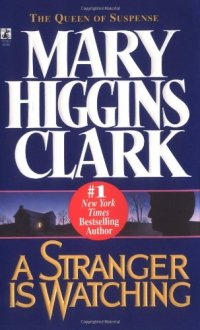 cover of the book A Stranger Is Watching