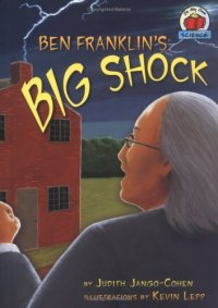 cover of the book Ben Franklin's Big Shock (On My Own Science)