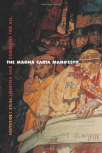 cover of the book The Magna Carta Manifesto: Liberties and Commons for All