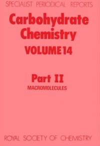 cover of the book Carbohydrate Chemistry v.14 - Part II