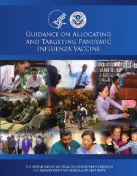 cover of the book Guidance on Allocating and Targeting Pandemic Influenza Vaccine (2008)