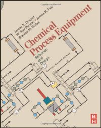 cover of the book Chemical Process Equipment, Third Edition: Selection and Design