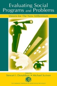 cover of the book Evaluating Social Programs and Problems: Visions for the New Millennium (Claremont Symposium on Applied Social Psychology)