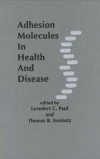 cover of the book Adhesion Molecules in Health and Disease