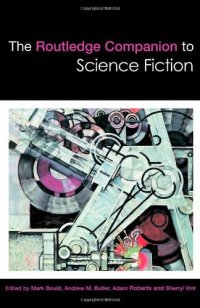 cover of the book The Routledge Companion to Science Fiction (Routledge Literature Companions)