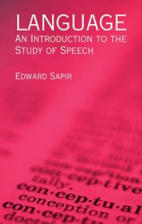 cover of the book Language: An Introduction to the Study of Speech (Dover Books on Language)