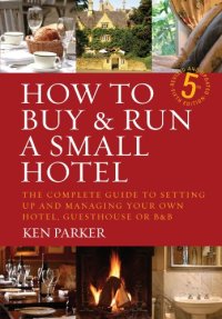 cover of the book How to Buy and Run a Small Hotel